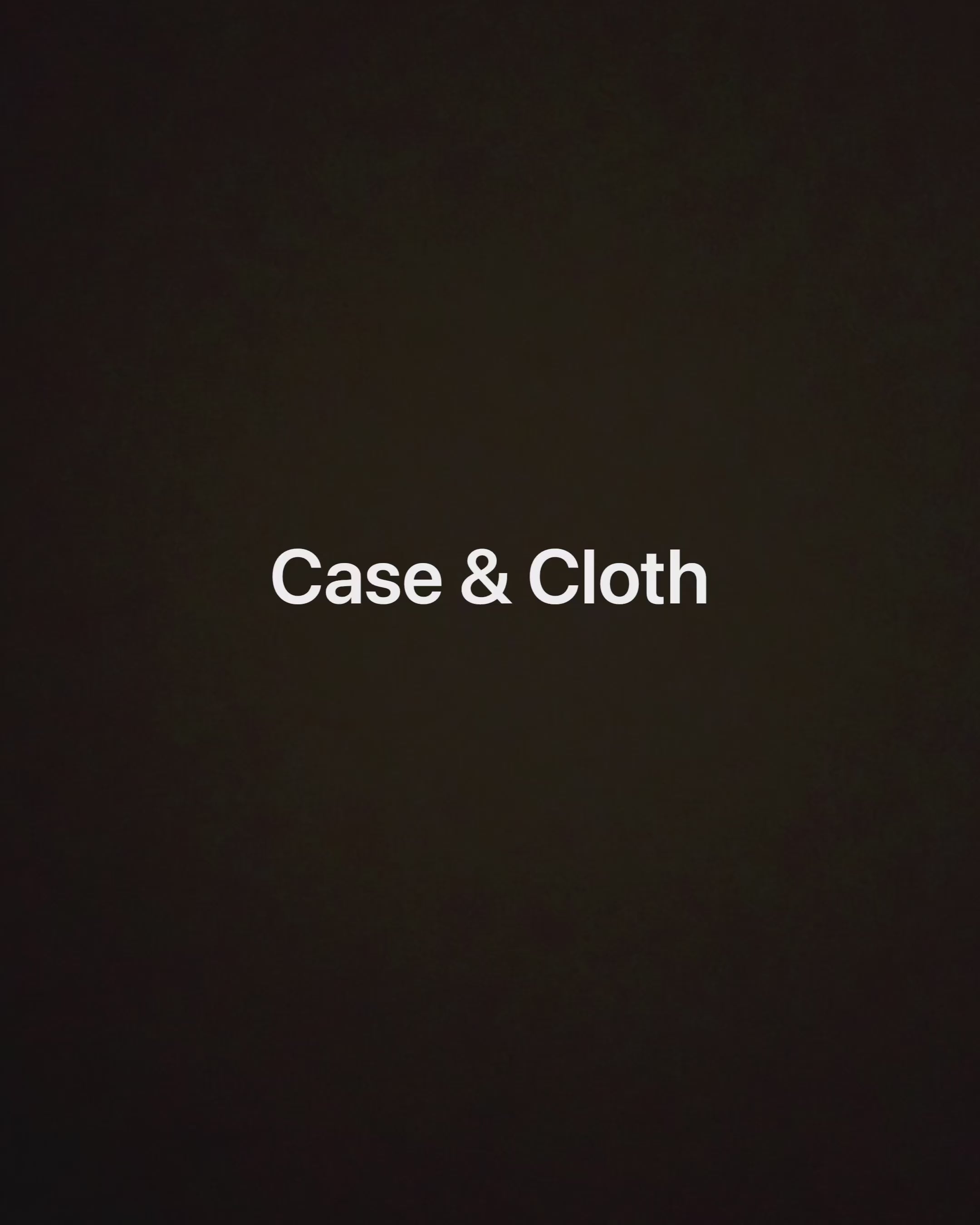 Case & Cloth